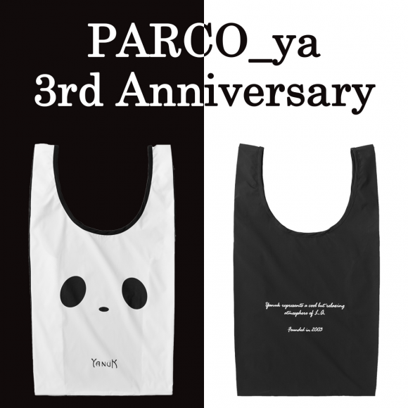YANUK＿パルコヤ上野 3周年記念！