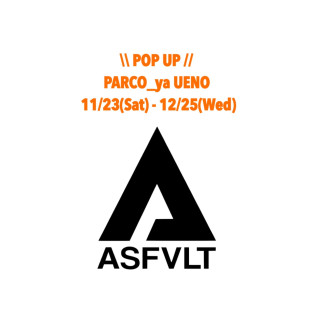 ASFVLT POPUP in PARCO_ya UENO