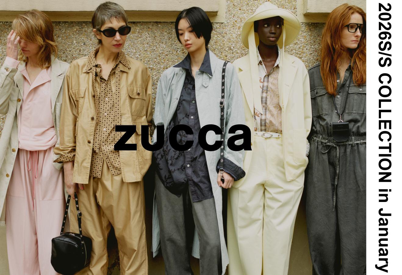 ZUCCa 2026S/S COLLECTION in January