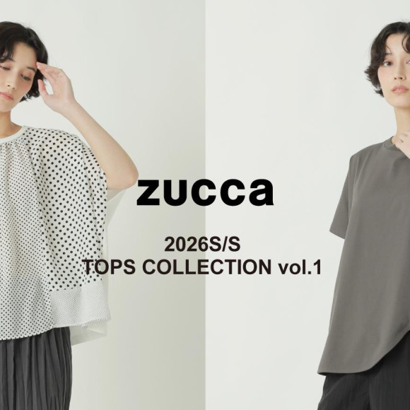 ZUCCa/TOPS COLLECTION