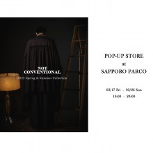 1F・特設会場『NOT CONVENTIONAL POP-UP STORE』オープン!!