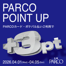 PARCOポイントアップキャンペーン