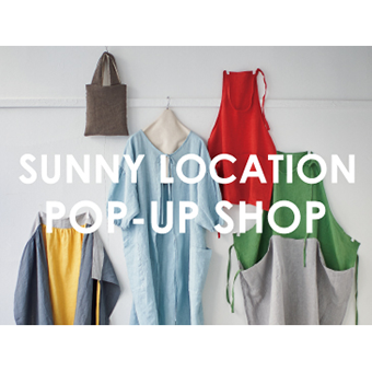 イベントのお知らせ　『SUNNY LOCATION POP-UP SHOP』