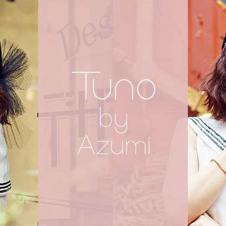 アーティスト Azumi が手がけるブランド 『Tuno by Azumi』が復活