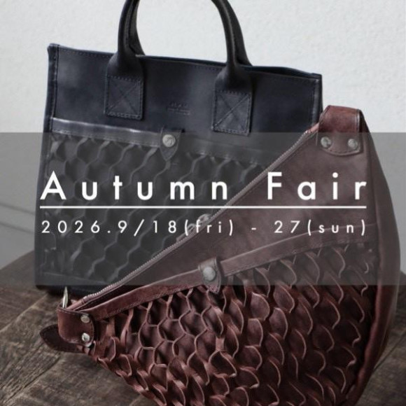 2026 Autumn Fair 本日より開催！
