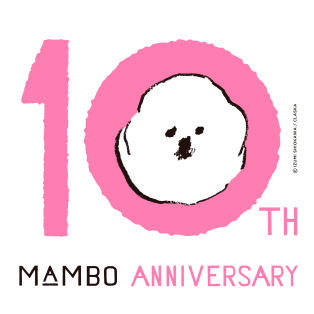 MAMBO 10th ANNIVERSARY