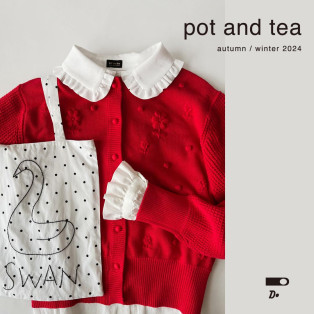 【9/21～10/14】pot and tea  autumn / winter 2024