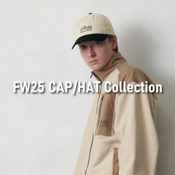 FW25 新作Cap/Hat Collection 発売