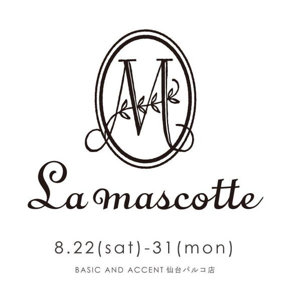 “期間限定イベント”　La mascotte