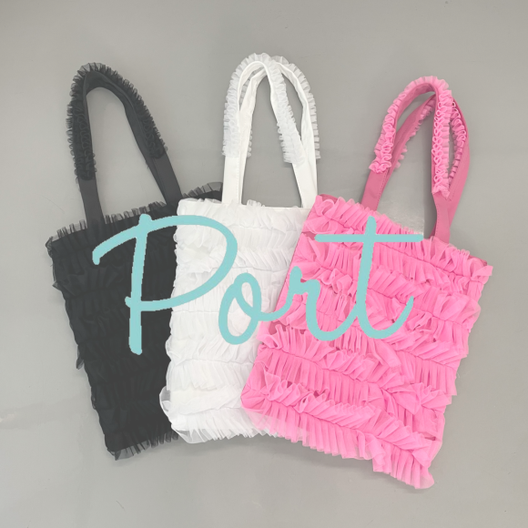 Port ／ トレンドデザインで注目度アップ♡チュールフリルトート