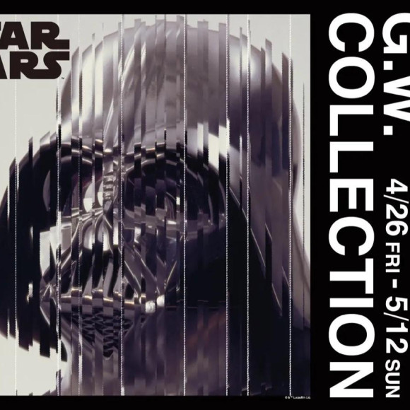 「STAR WARS G.W. COLLECTION -PARCO 55th CAMPAIGN-」