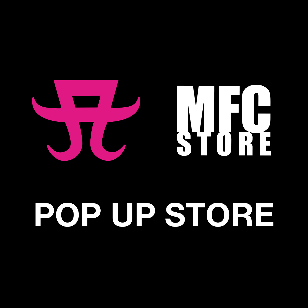 MFC STORE POP-UP STORE in SENDAI