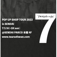 【LIMITED SHOP】本館4F 「Tears of Swan」