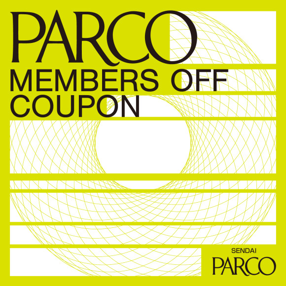 PARCO MEMBERS OFF COUPON