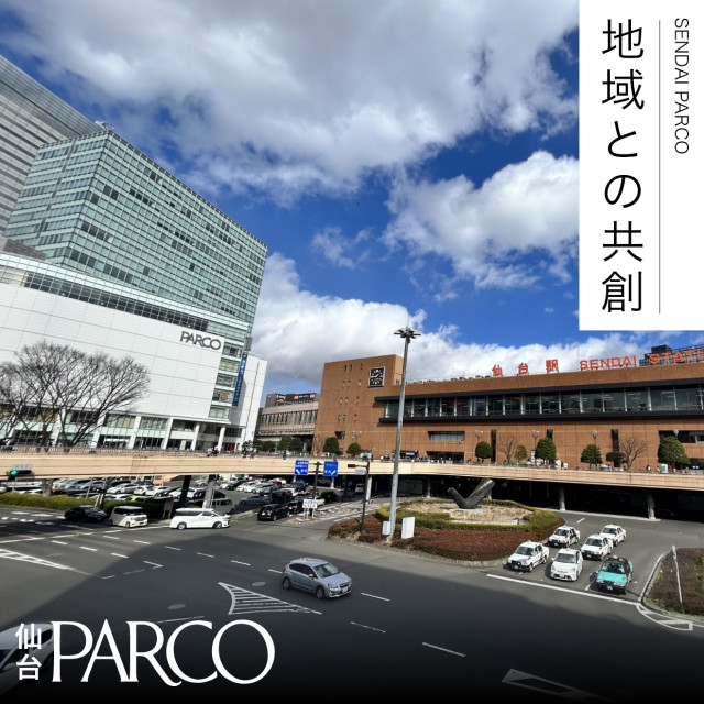 仙台PARCO区域制作