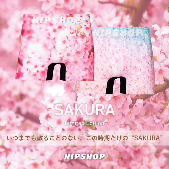 宣布在HIPSHOP开花！"Limited Edition SAKURA"