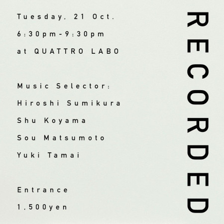 10/21(火) Listening Party『RECORDED』開催決定！