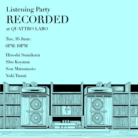 Listening Party『RECORDED』開催決定！