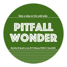 7/17(木) PITFALL WONDER vol.2 ～踏み外していこう〜 開催決定！