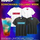 7/26(土)〜8/3(日)「SONICMANIA COLLABO WEEK」開催！