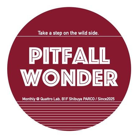 11/13(목) PITFALL WONDER vol.5 ~ 밟아 가자~개최 결정!