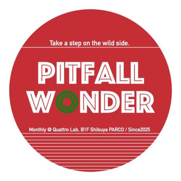 12/11(木)PITFALL WONDER vol.6 ～踏み外していこう〜　開催決定！