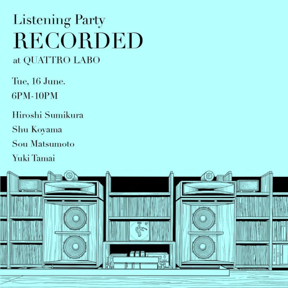 Listening Party『RECORDED』開催決定！