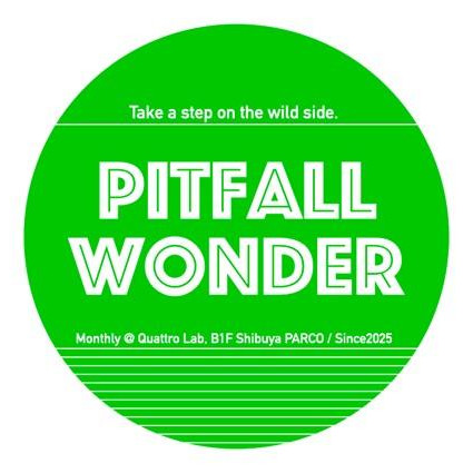 PITFALL WONDER vol.11 ～踏み外していこう〜 開催決定！