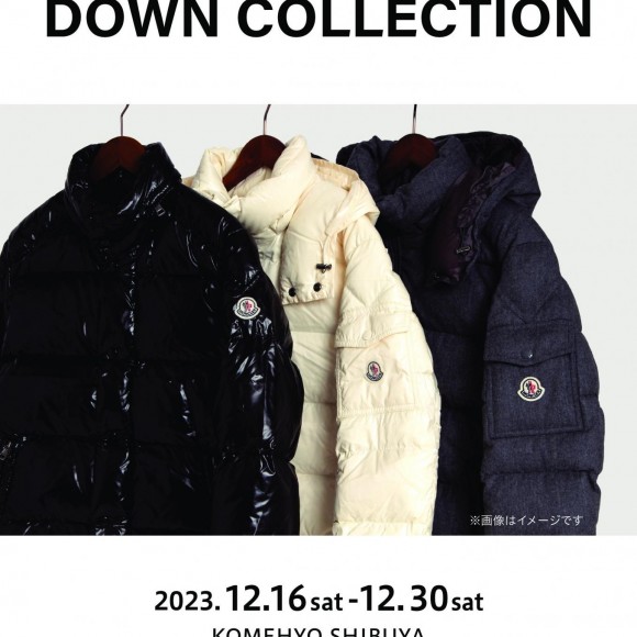 【KOMEHYO】POP UP DOWN COLLECTION 12/16(토)~12/30(토)