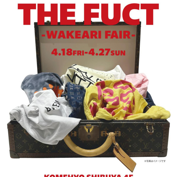 期間限定POPUP【THE FUCT】開催！
