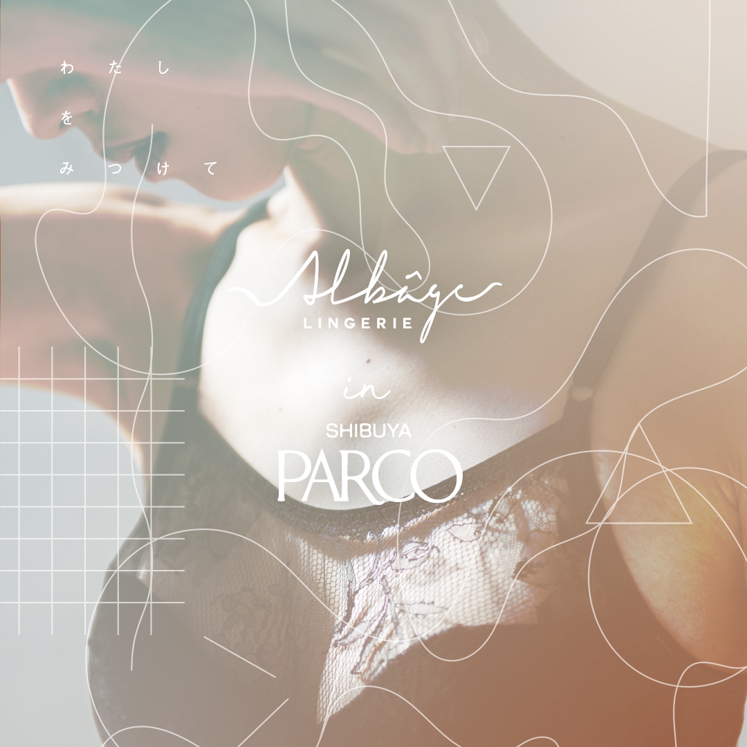 SHIBUYA PARCO NEW OPEN