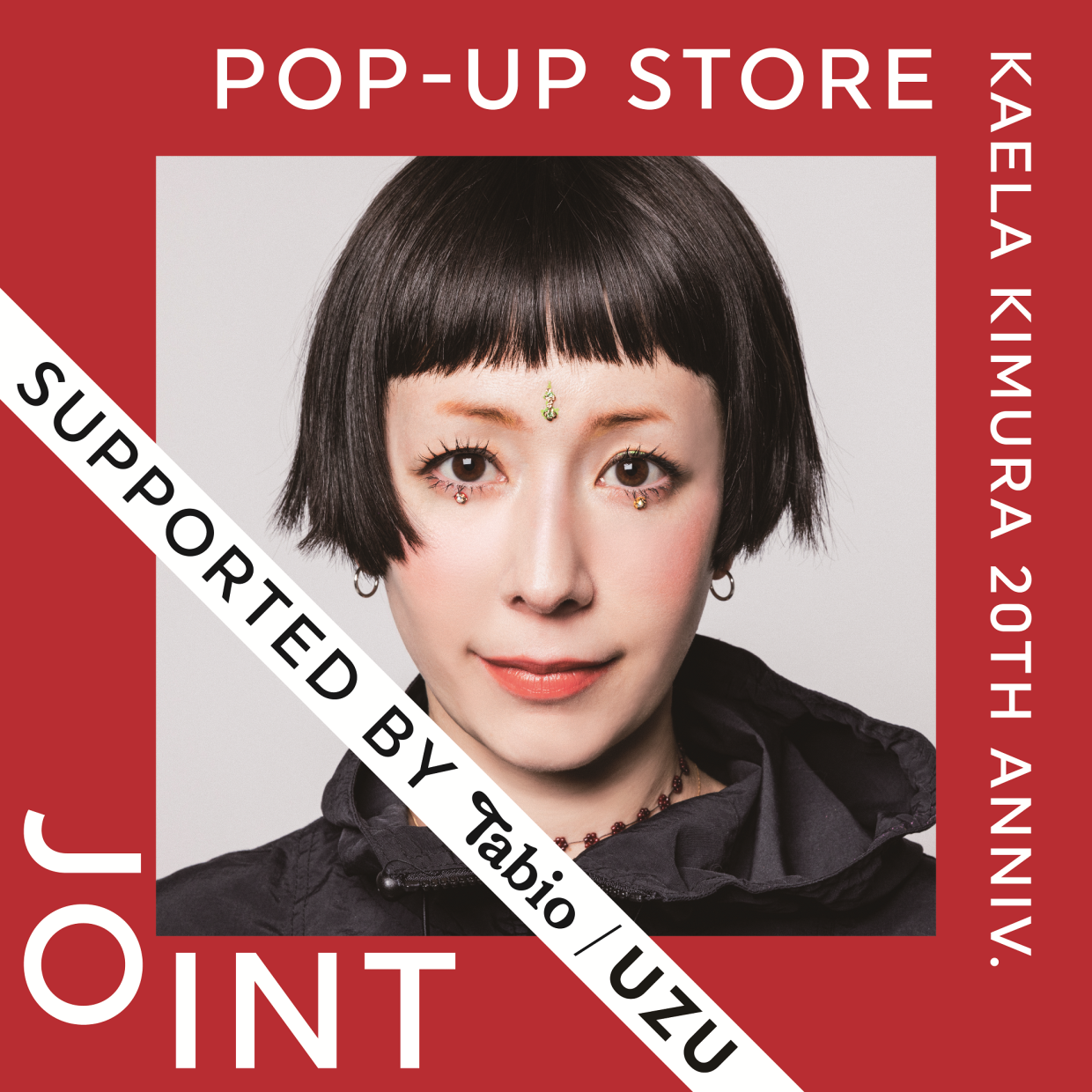 eventu0026POPUP（KAELA KIMURA 20th ANNIVERSARY POPUP STORE「JOINT」） | 渋谷PARCO(パルコ)