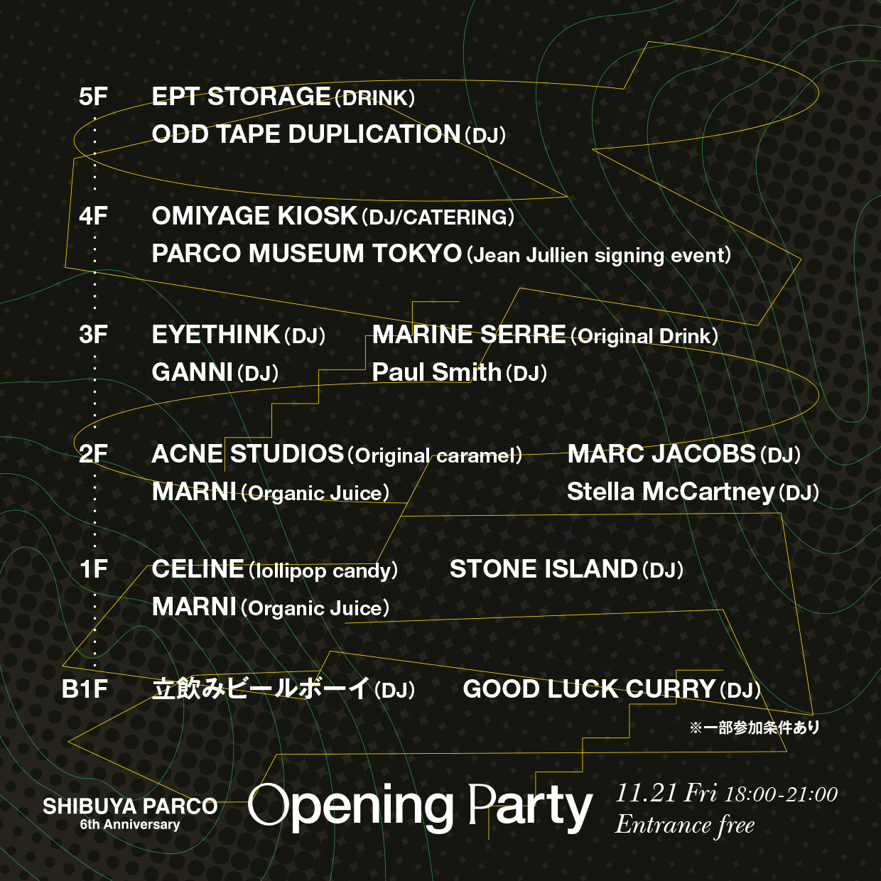 SHIBUYA PARCO 6th Anniversary Opening Party