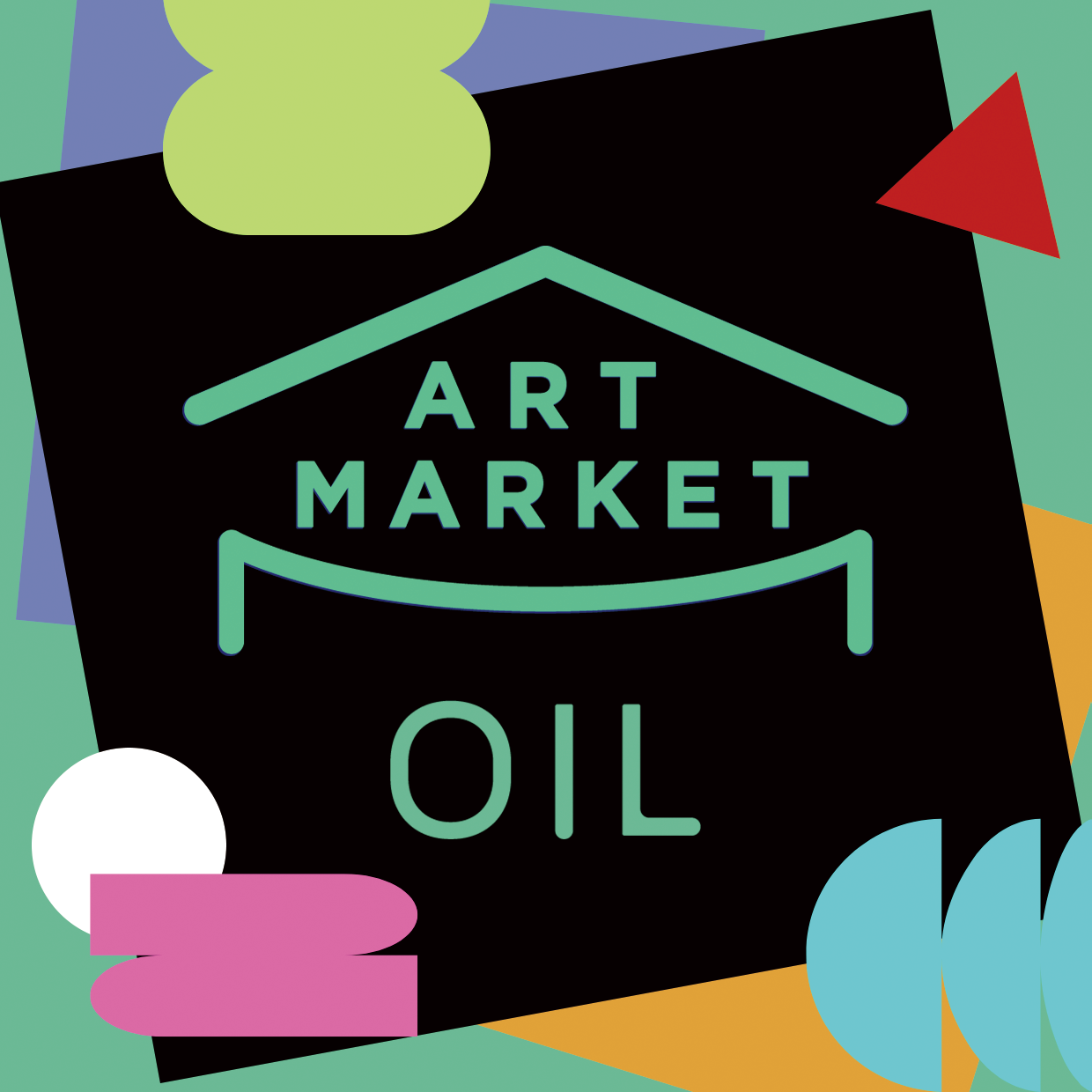 OIL presents「ART MARKET vol.3」