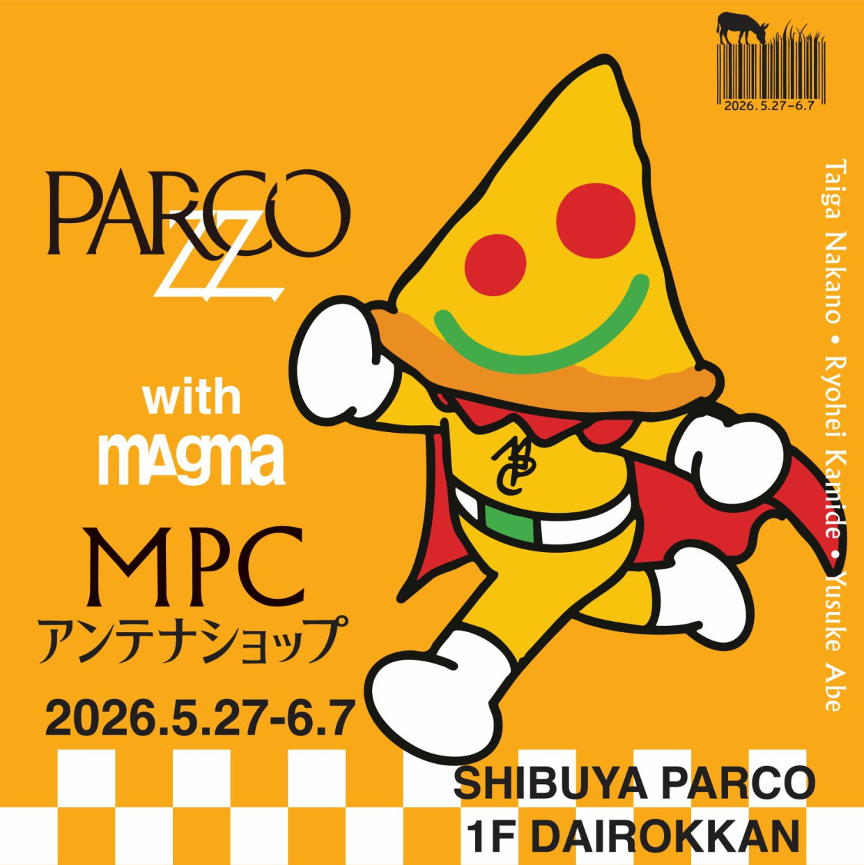 MIDNIGHT PIZZA PARCO CLUB 第2弾～MPCアンテナショップ～