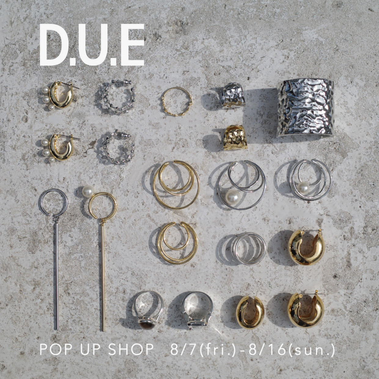 「D.U.E」POP UP SHOP