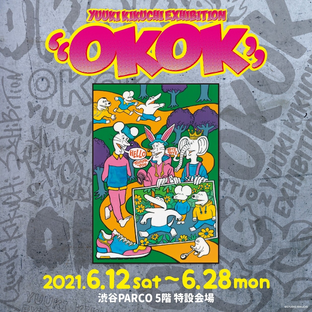 YUUKI KIKUCHI EXHIBITION “OKOK”
