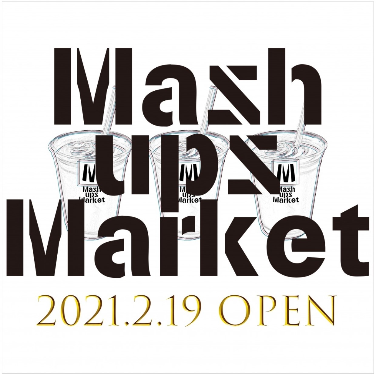 【NEW OPEN】MASH UPS MARKET