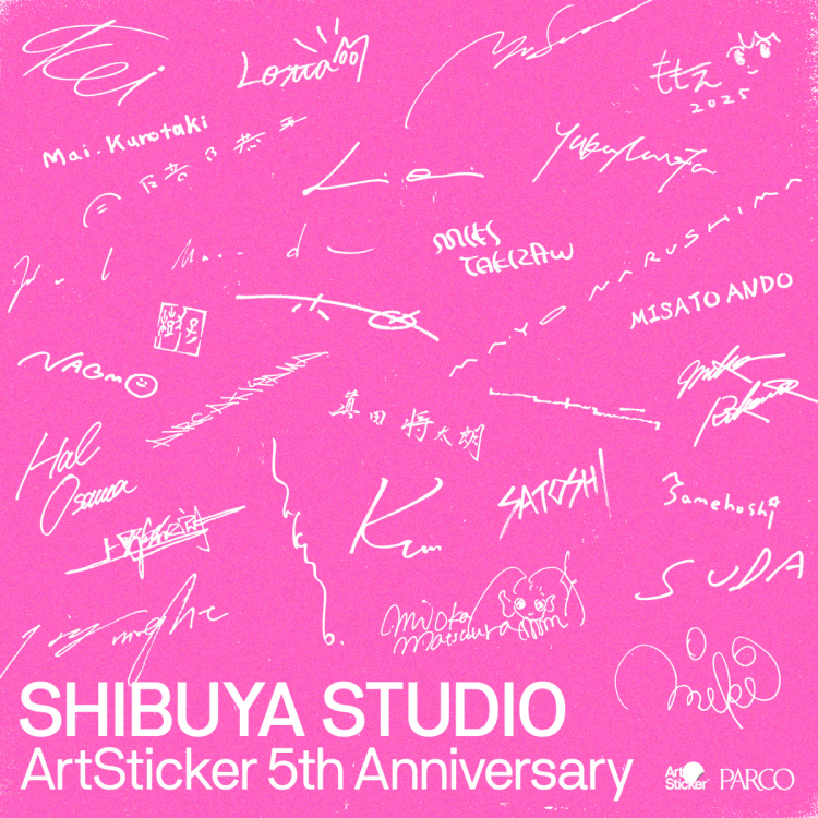 SHIBUYA STUDIO -ArtSticker 5th Anniversary-