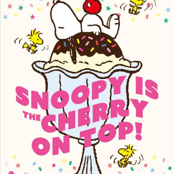 SNOOPY IS THE CHERRY ON TOP !