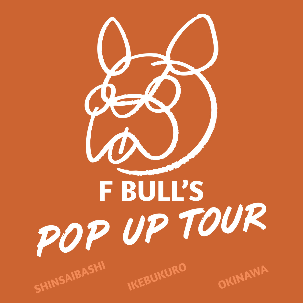 F BULL'S POP UP TOUR | Event & Pop Up │ 心斎橋PARCO-パルコ-