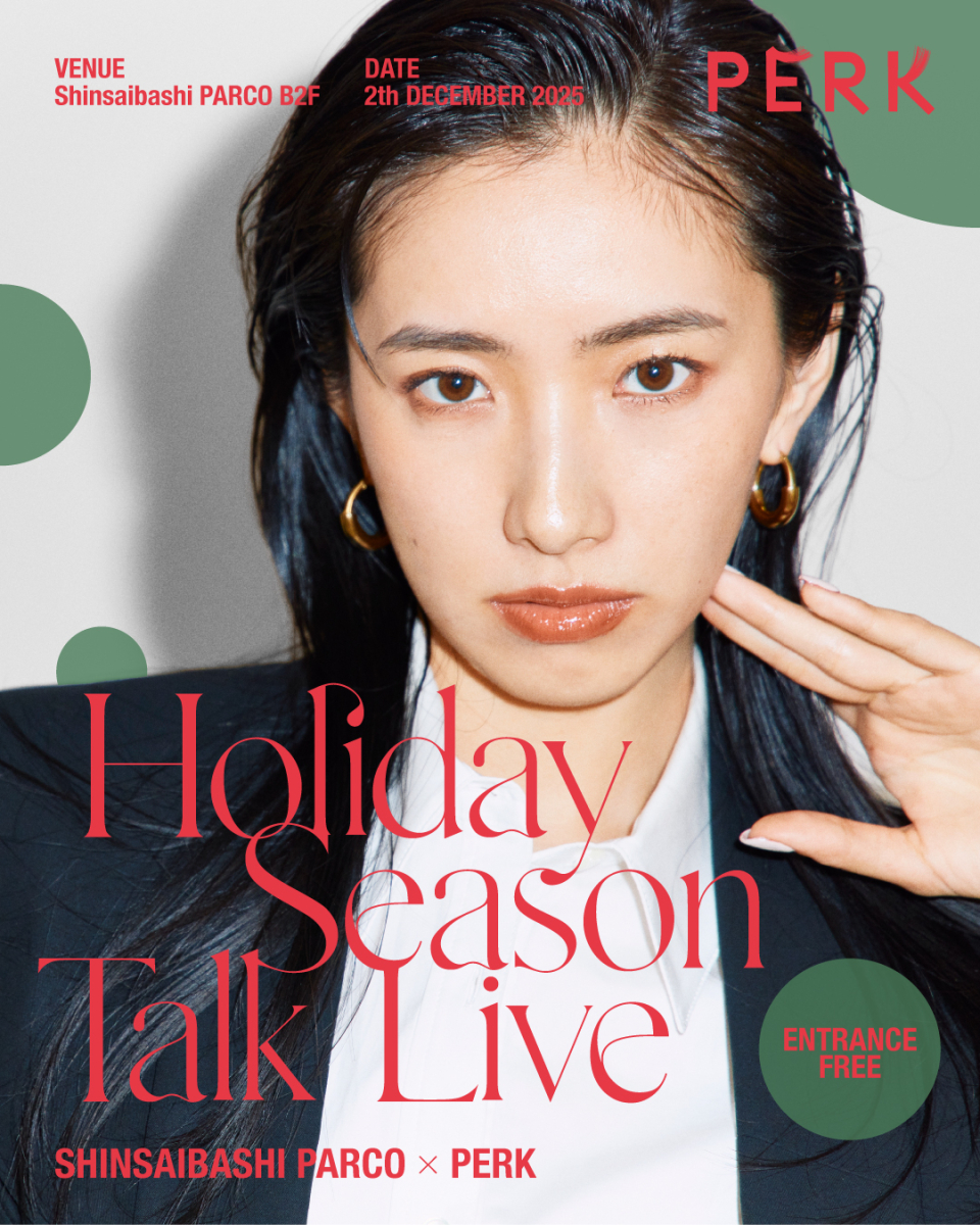 PERK Presents｜中田核桃“Holiday Season Talk Live”