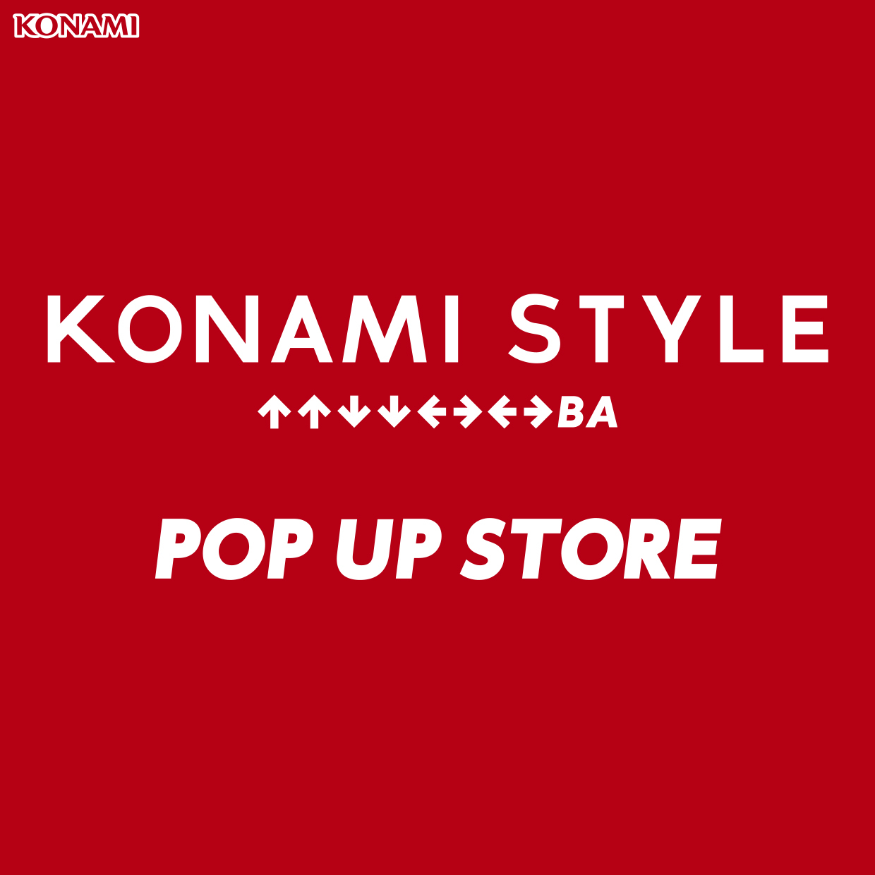 KONAMI STYLE POP UP STORE