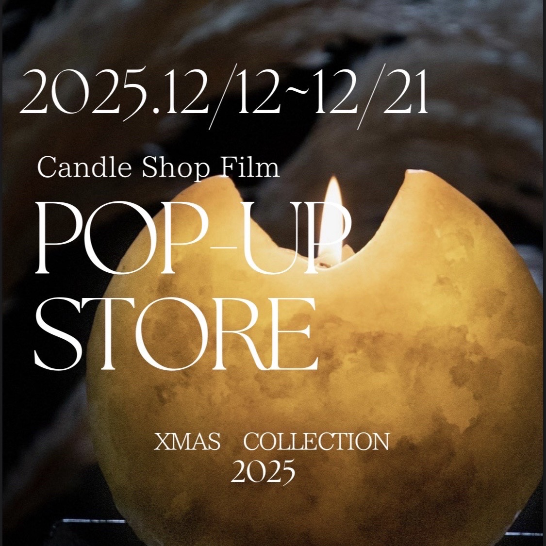 Candle Shop Film POP-UP STORE
