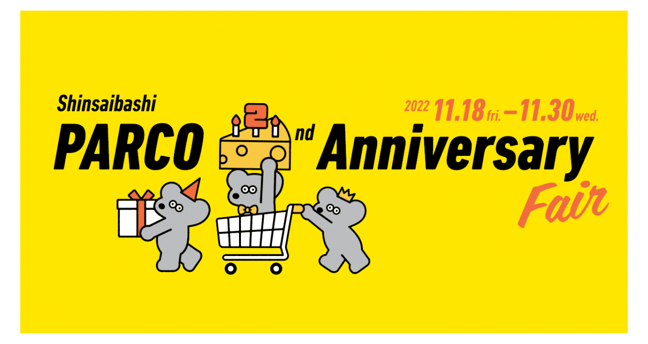 心斎橋PARCO  2nd Anniversary Fair