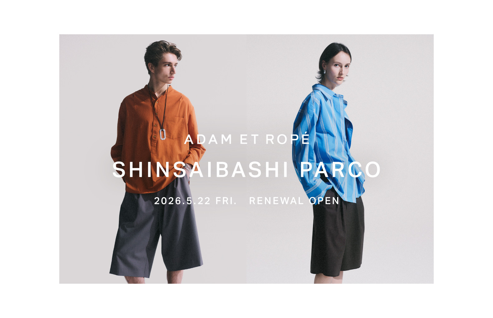ADAM ET ROPÉ │ 心斎橋PARCO-パルコ-