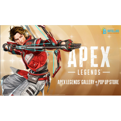 Apex Legends™ Gallery + POP UP STORE