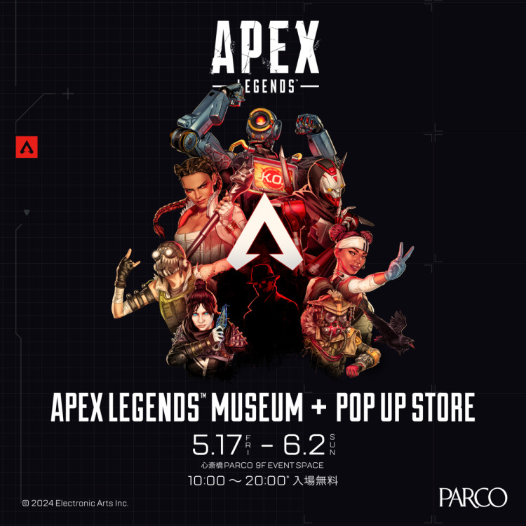 Apex Legends™ Museum＋POP UP STORE