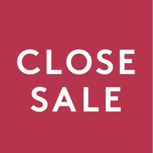 CLOSE SALE!