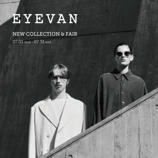 EYEVAN NEW COLLECTION&FAIR